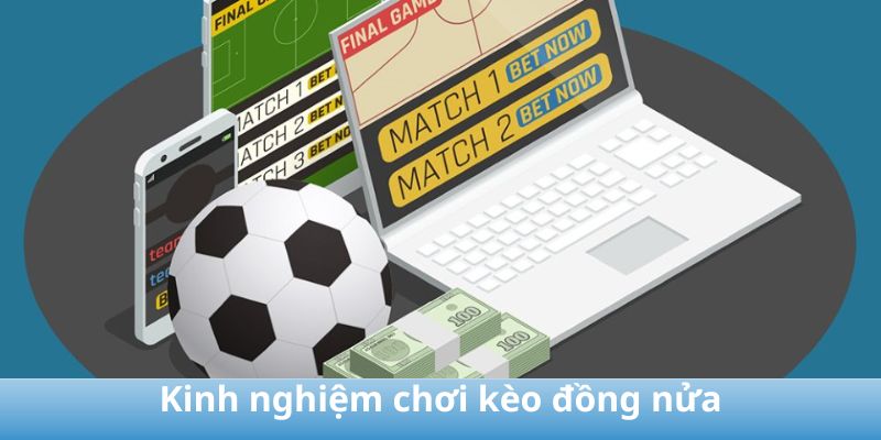 Chời kèo đồng nửa theo phương pháp kết hợp kèo nối