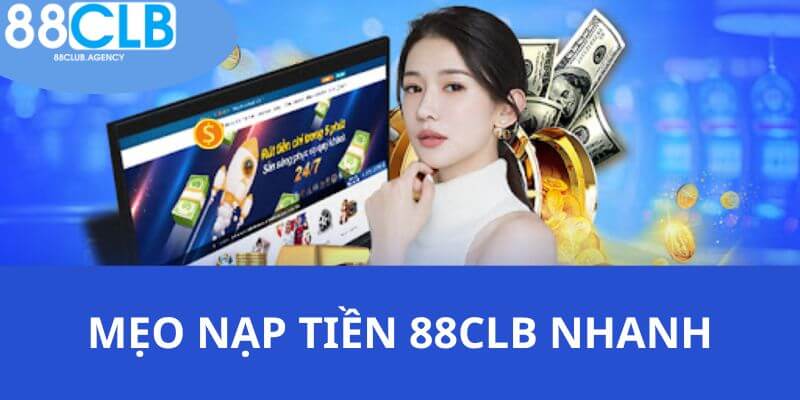 Các mẹo thanh toán nạp tiền nhanh nhất cho các bạn hội viên